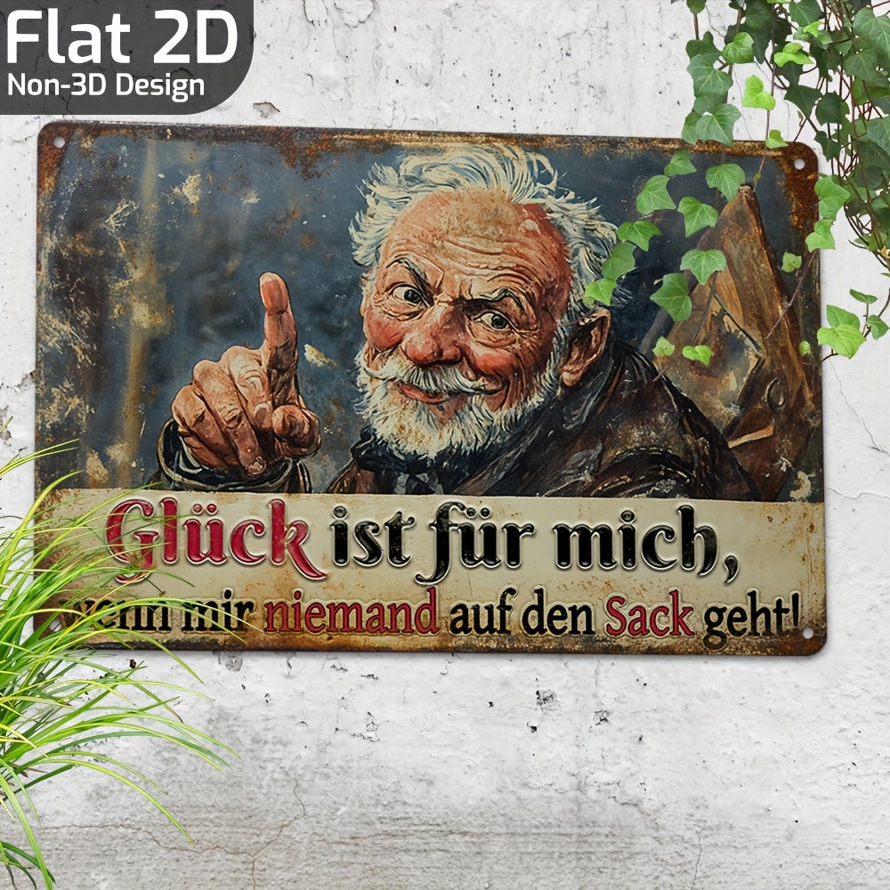 Lustiges Metallschild - Glück ist für mich