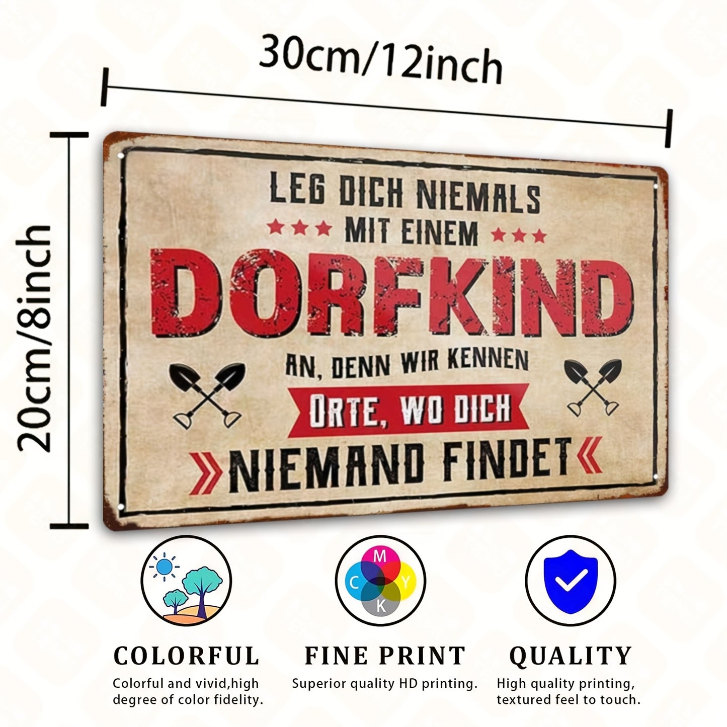 Lustiges Metallschild - Leg dich nicht mit einem Dorfkind an