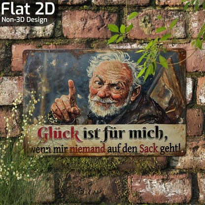 Lustiges Metallschild - Glück ist für mich