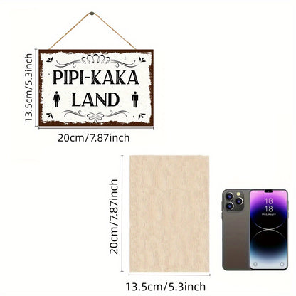 Lustiges Metallschild - Pipi-Kaka Land