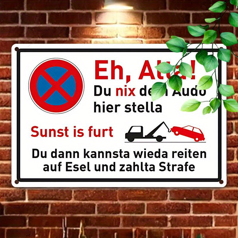 Lustiges Metallschild - Eh, Alta!