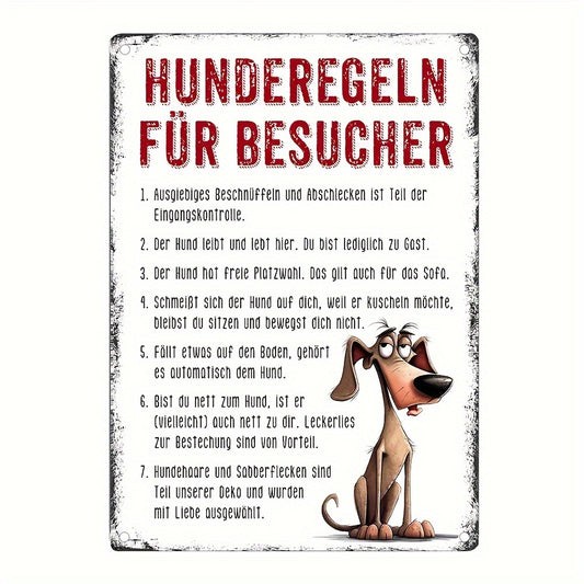 Lustiges Metallschild - Hunderegeln für Besucher