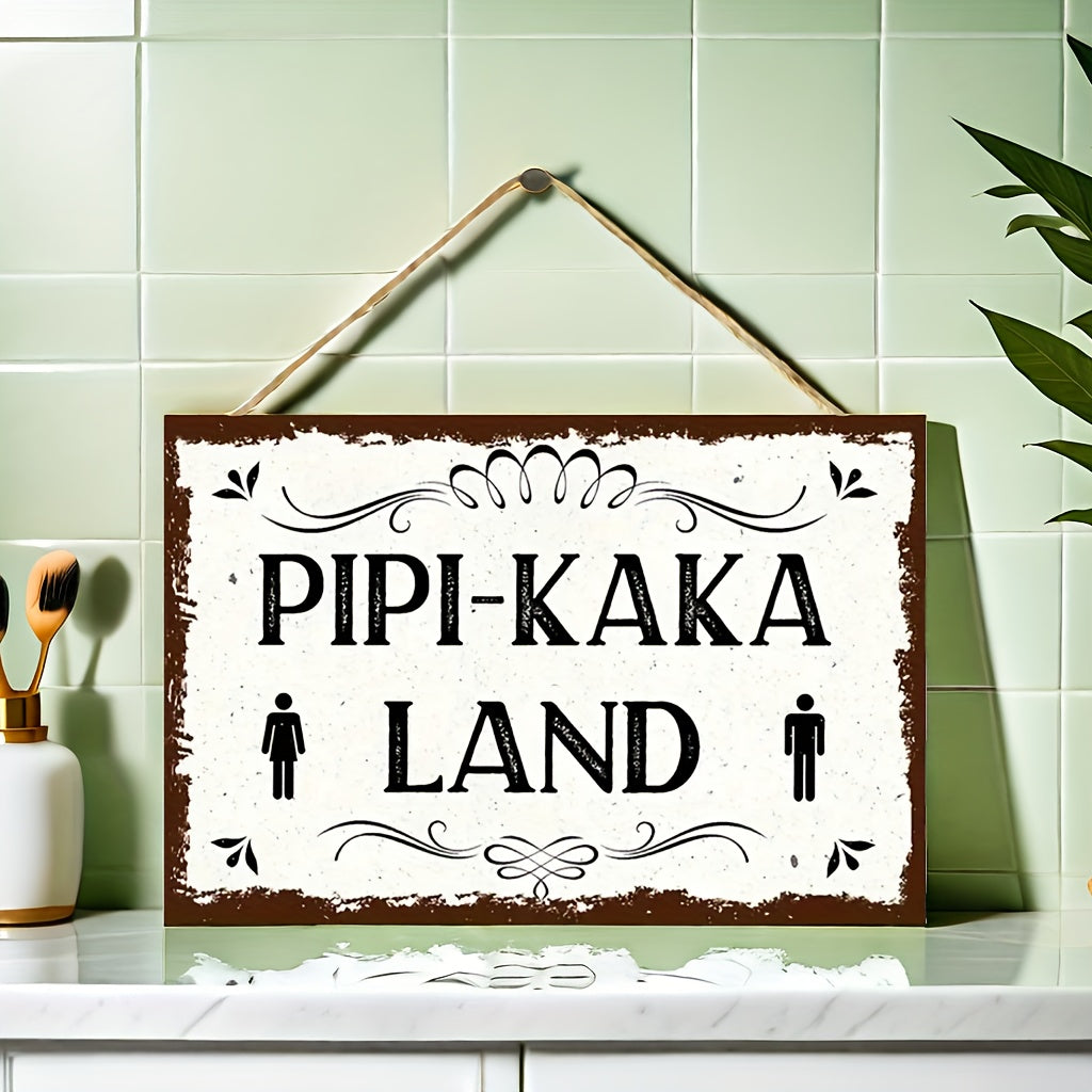 Lustiges Metallschild - Pipi-Kaka Land