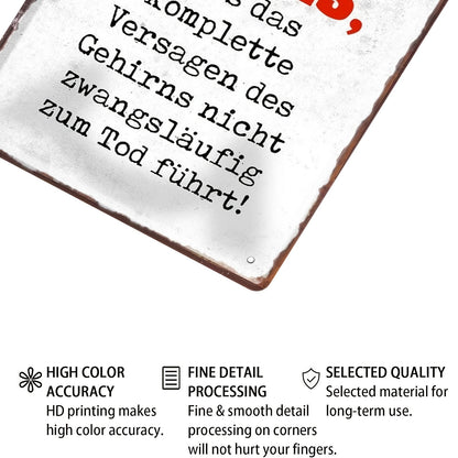 Lustiges Metallschild - Manche Menschen sind der lebende Beweis